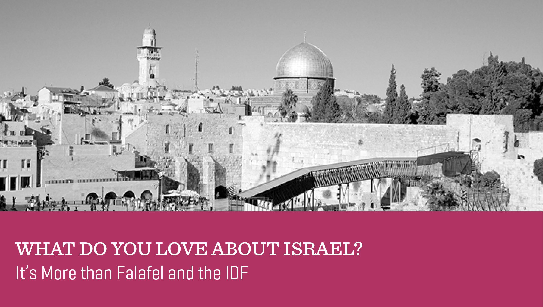 What Do You Love about Israel?